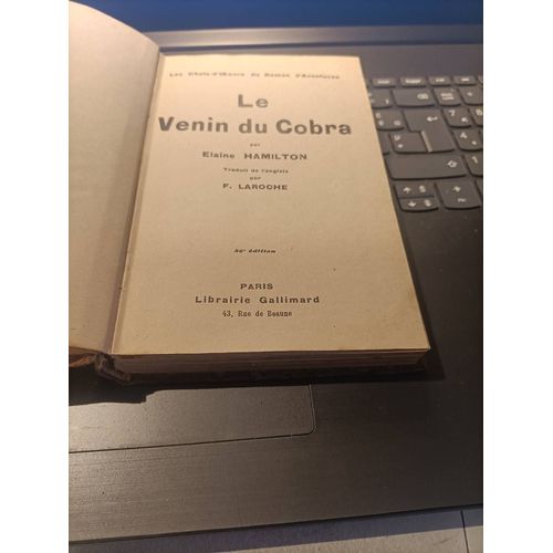 Le Venin Du Cobra Elaine Hamilton Gallimard Exemplaire Relié 1934