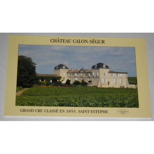 Carte Postale Ancienne  Chateau Calon Ségur Grand Cru Classé En 1855 Saint Estephe Grand Vin Médoc Edition Pistolet Bleu