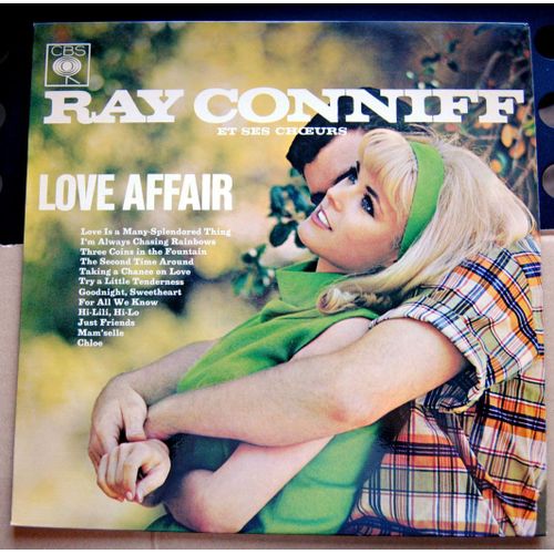 Cbs  62556  :  Love Affair : For All We Know, The Second Time Around, Just Friends, Love Is A Many-Splendored Thing, Chloé, Mam'selle, Try A Little Tenderness, Hi-Lili Ho-Lo, (Suite Ci-Dessous)