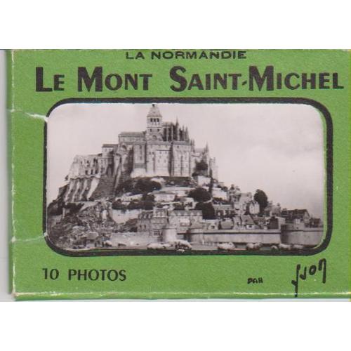 Le Mont Saint- Michel - Carnet De 10 Photos Yvon.