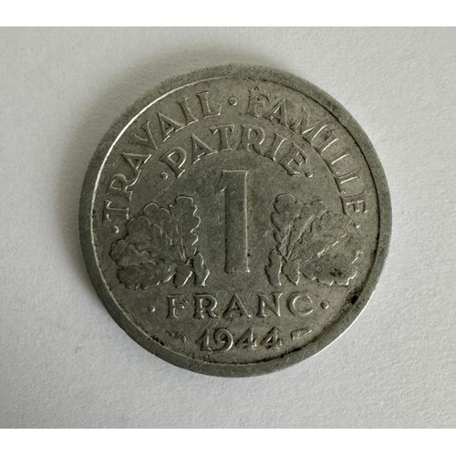 Piece De 1 Franc Francisque, Légère - 1944 (F.223/6)