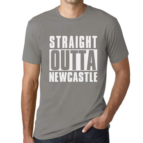Homme Tee-Shirt Tout Droit Sorti De Newcastle - Straight Outta Newcastle - T-Shirt Graphique Éco-Responsable Vintage Cadeau Nouveauté