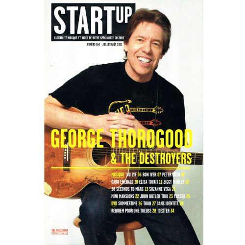 Start Up 164 George Thorogood & The Destroyers. Peter Tosh. Suzanne Vega. Elisa Tovati. Ziggy Marley