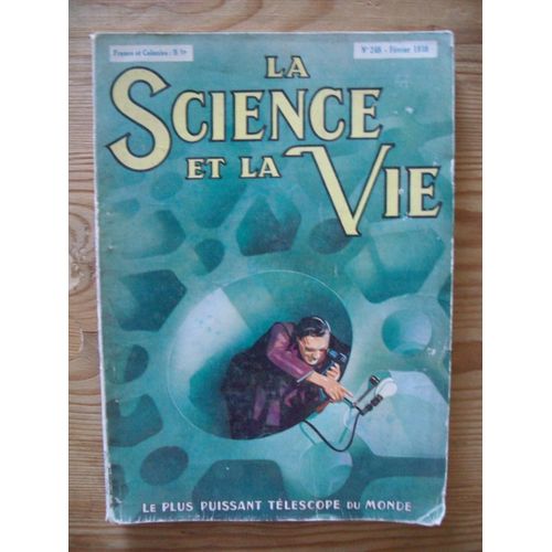 La Science Et La Vie N° 248 - Février 1938