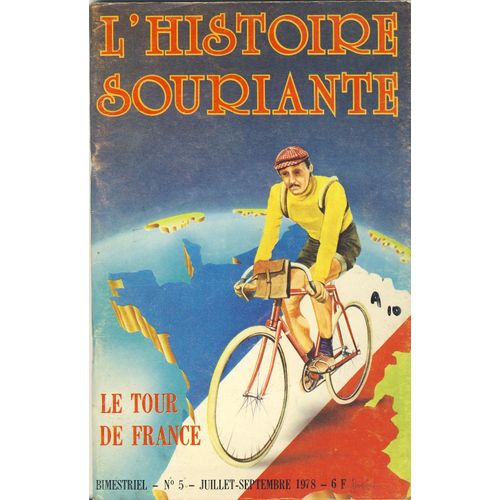 L'histoire Souriante N°5/1978 Le Tour De France