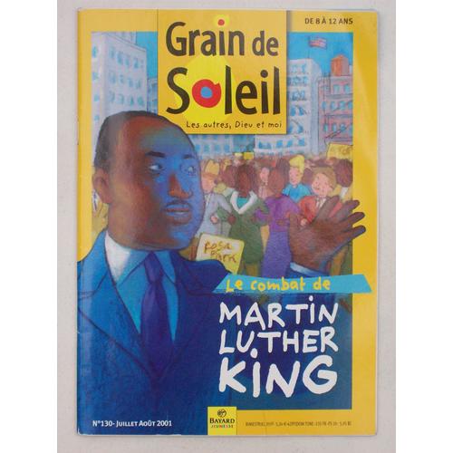 Grain De Soleil N°130 - Le Combat De Martin Luther King