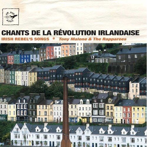 Irlande : Chants De La Révolution Irlandaise
