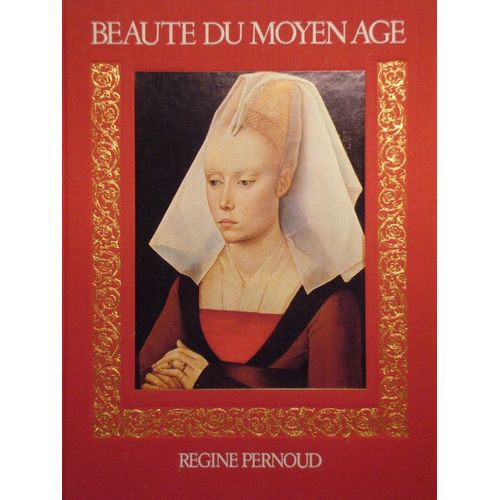 Beaute Du Moyen Age