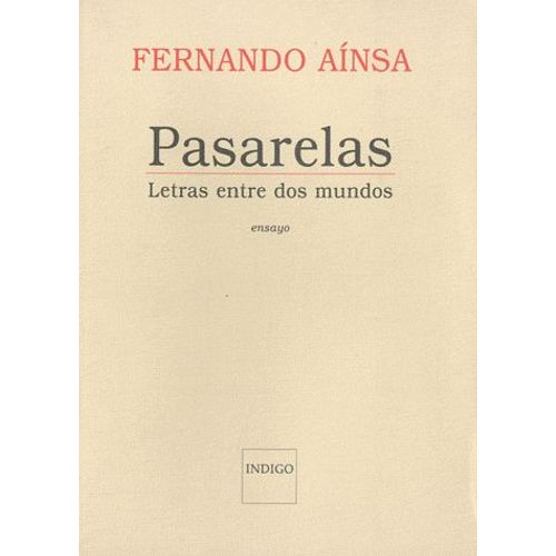 Pasarelas - Letras Entre Dos Mundos