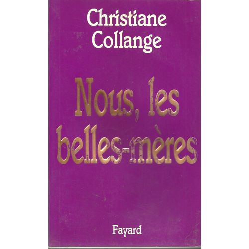 Nous, Les Belles-Mères