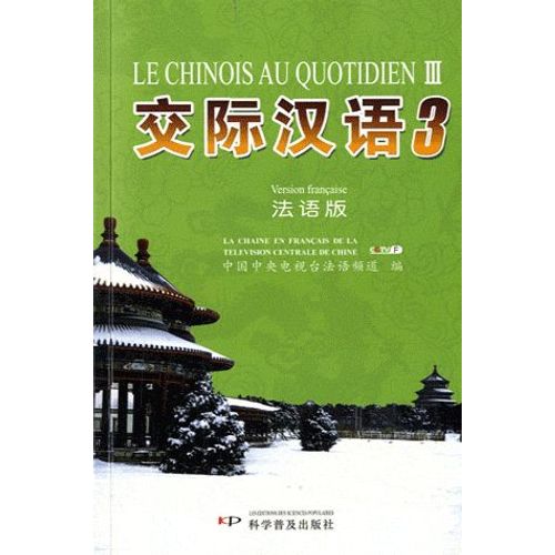 Le Chinois Au Quotidien - Tome 3