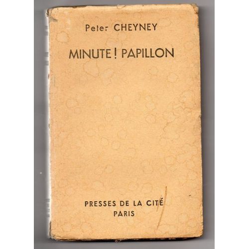 Minute ! Papillon