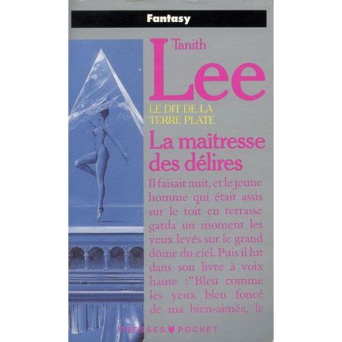 Le Dit De La Terre T4: La Maîtresse Des Délires