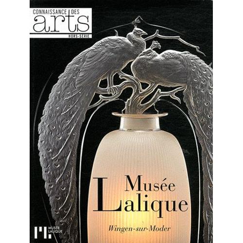 Connaissance Des Arts Hors-Série N° 498 - Musée Lalique