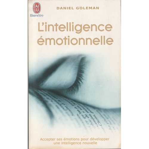 L'intelligence Émotionnelle 1 - Daniel Goleman