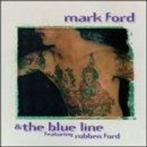 Mark Ford & The Blue Line Ford,Mark / Blue Line