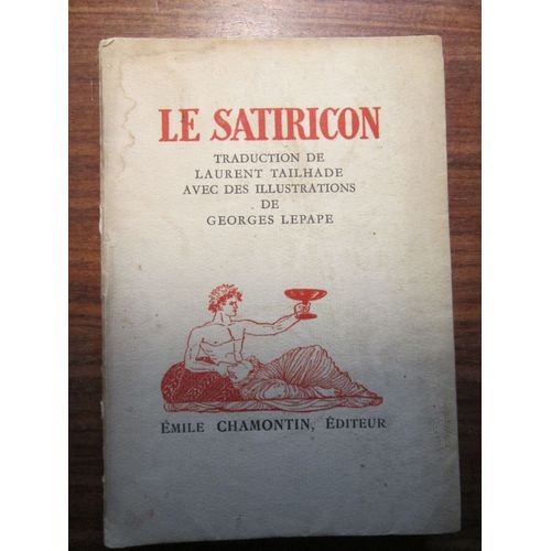 Le Satiricon Traduction Tailhade, Illustre Par Georges Lepape
