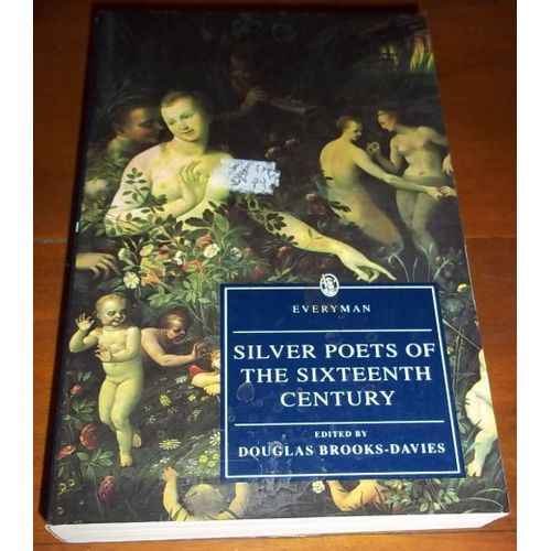 Silver Poets Of The Sixteenth Century Xvi 16