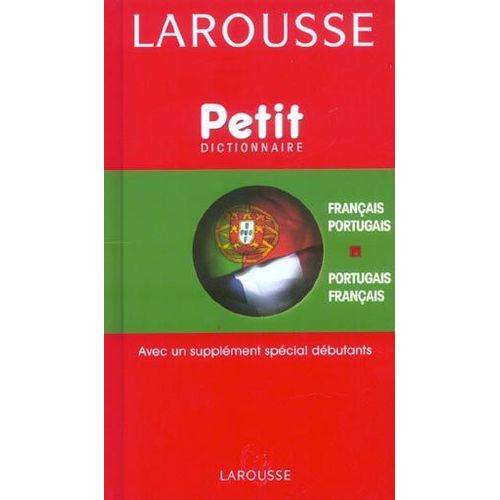 Petit Dictionnaire Français-Portugais Et Portugais-Français