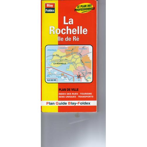 La Rochelle Ile De Ré - Plan De Ville