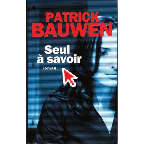 Seul A Savoir