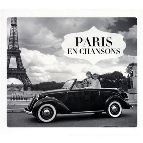 Paris En Chansons - 100 Titres Éternelles