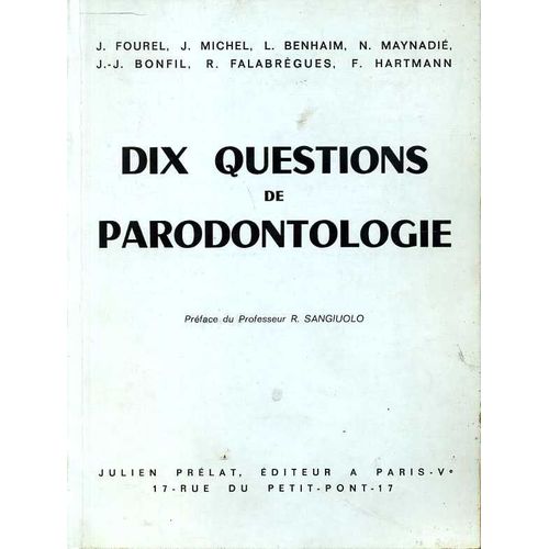 Dix Questions De Parodontologie