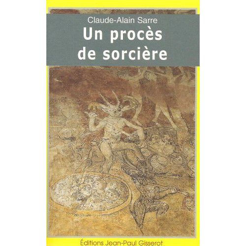 Un Proces De Sorciere