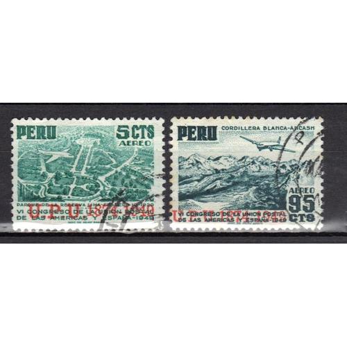 Perou 1951 Pa : 75è Anniversaire De L'u.P.U. : Parc De La Réserve, À Lima/Cordillière Blanca Ancash - Série De 2 Timbres Oblitérés