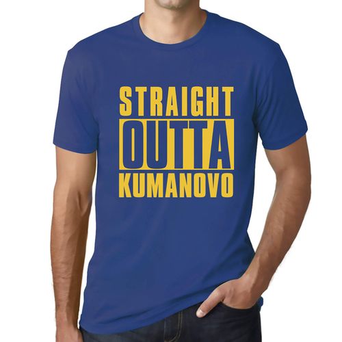 Homme Tee-Shirt Tout Droit Sorti De Kumanovo - Straight Outta Kumanovo - T-Shirt Graphique Éco-Responsable Vintage Cadeau Nouveauté