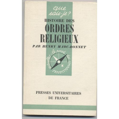 Histoire Des Ordres Religieux