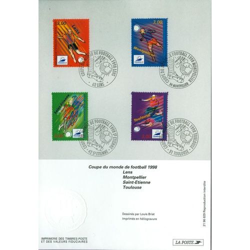 Notice Philatélique 1er Jour : Coupe Du Monde De Football 1998 - Lens Montpellier St Etienne Toulouse Sport