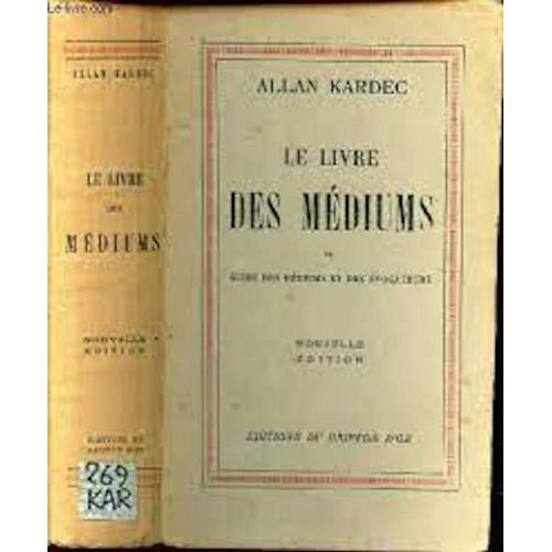 Allan Kardec Le Livre Des Médiums Paru En 1950 Chez Du Griffon D'or