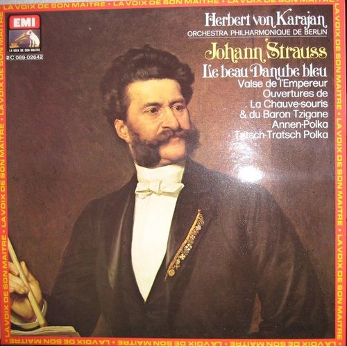 Le Beau Danube Bleu - La Chauve Souris - Annen Polka - Le Baron Tzigane - Tritsch Polka - La Valse De L'empereur