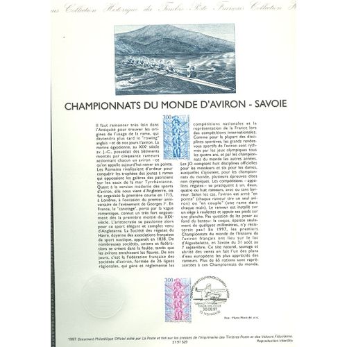 Collection Historique Du Timbre Poste Français (Documents Officiels) 21 X 29.7 Cm Avec Oblitération 1er Jour : Championnat Monde Aviron - Sport Savoie Novalaise