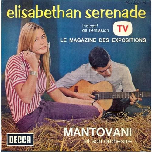 Elisabethan Serenade - Indicatif Tv Le Magazine Des Expositions ( 45 Tours Ep Longue Durée )