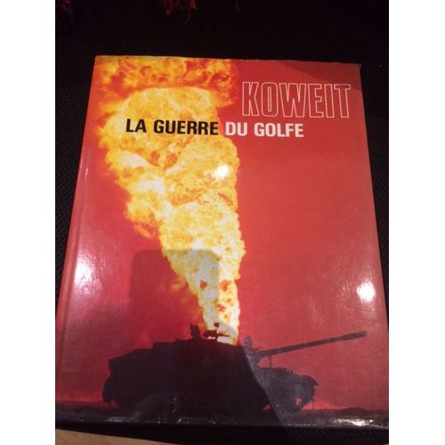 Koweit La Guerre Du Golfe Sipa Press, 1992