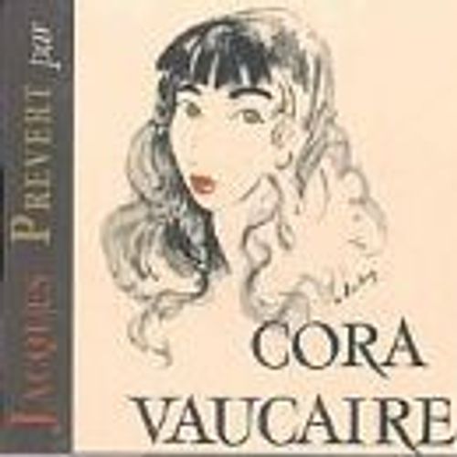 Jacques Prevert Par Cora Vaucaire