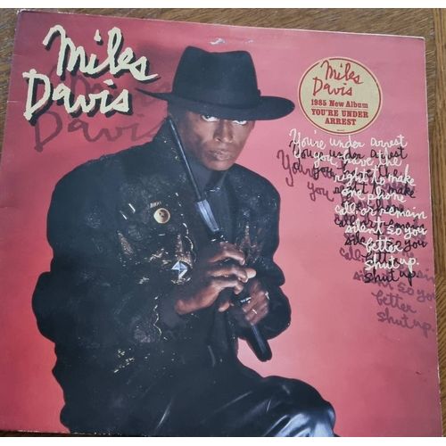 Miles Davis New Album 1985 "You Re Under Arrest"