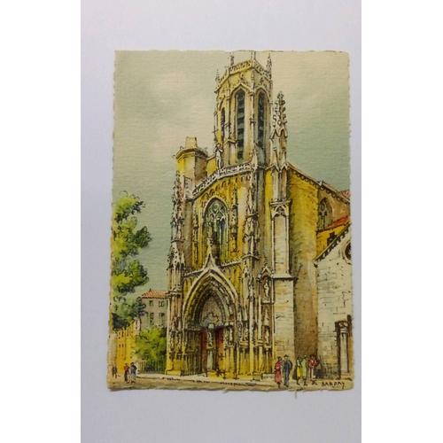 Carte Postale La Cathédrale Saint Sauveur Aix En Provence