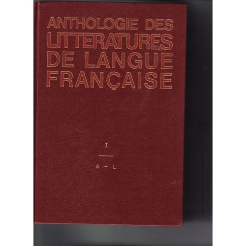 Anthologie Des Littératures De Langue Française