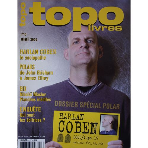 Topo N° 15 : Dossier Spécial Polar / Harlan Coben (Mai 2005)