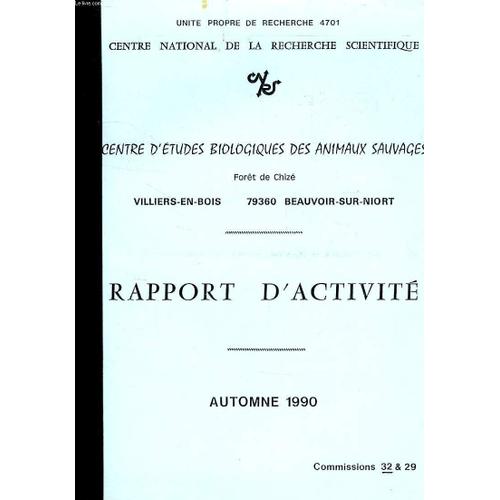 Cnrs, Centre D'etudes Biologiques Des Animaux Sauvages, Foret De Chize, Villiers-En-Bois, Beauvoir-Sur-Niort, Rapport D'activite, Automne 1990
