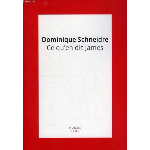 Ce Qu'en Dit James