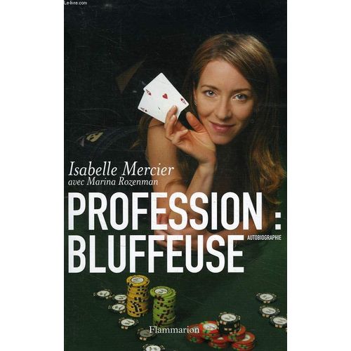 Profession Bluffeuse