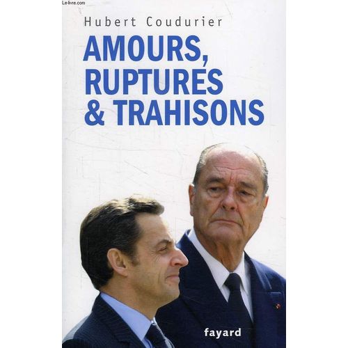Amours, Ruptures & Trahisons