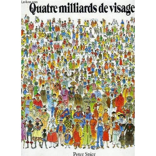 Quatre Milliards De Visages