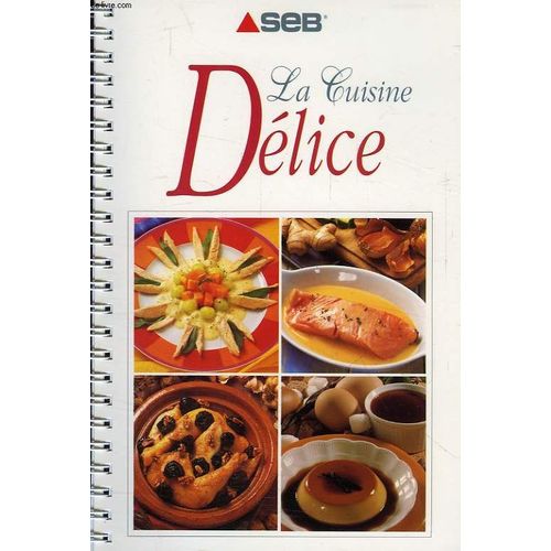 La Cuisine Delice Seb