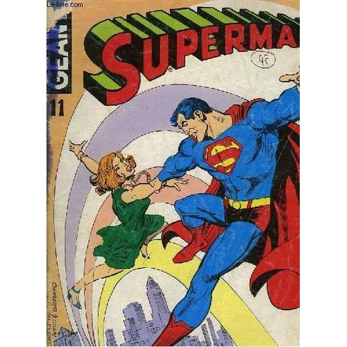 Superman Geant N°11