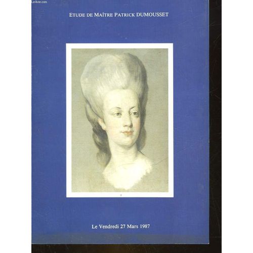 1 Catalogue De Vente Aux Encheres - Tableau Anciens - Faiences Porcelaines - Objets Extreme-Orient - Mobilier Du 18° Siecle - Meubles Et Objets De Haute Epoque - Tapis D'orient